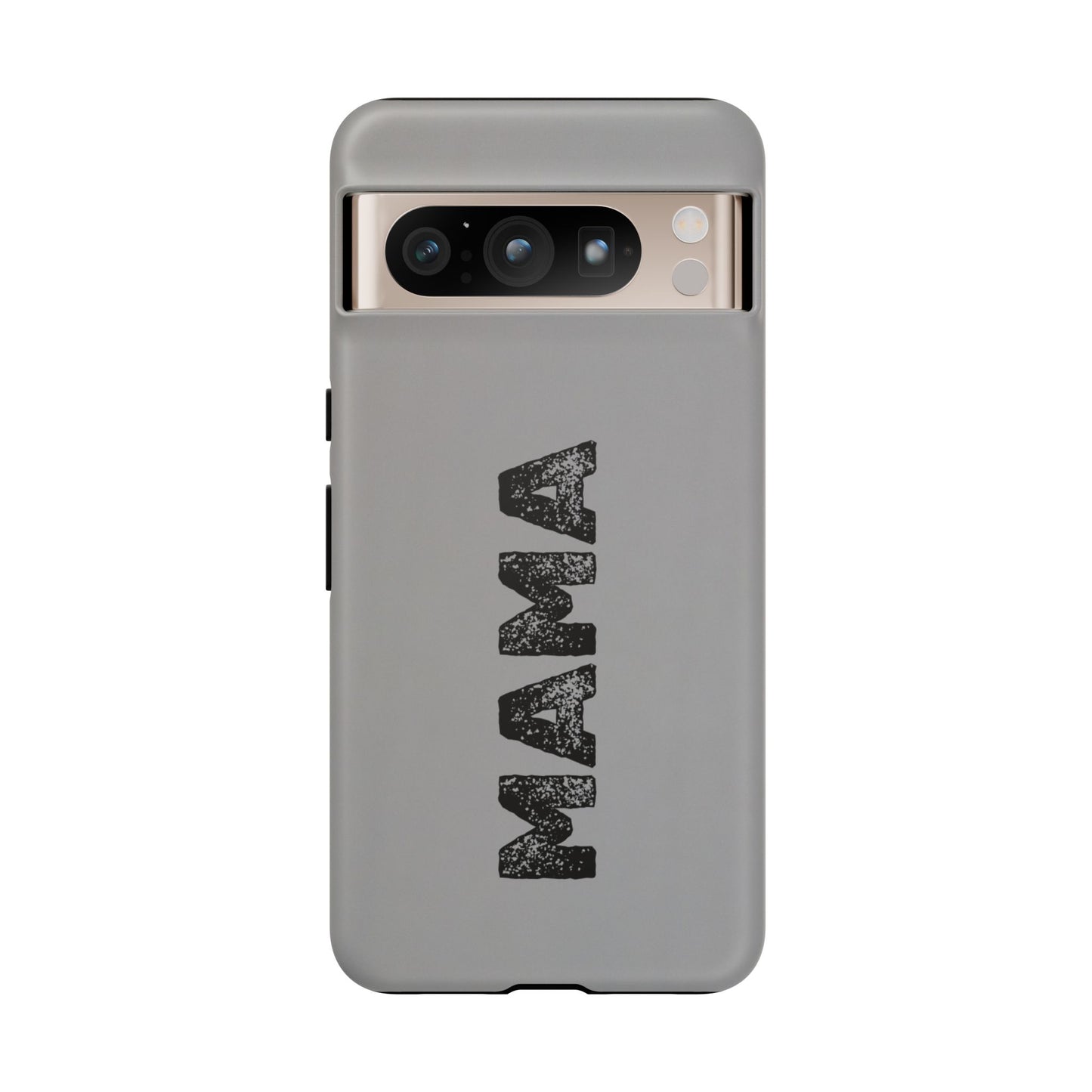 Mama Tough Phone Case