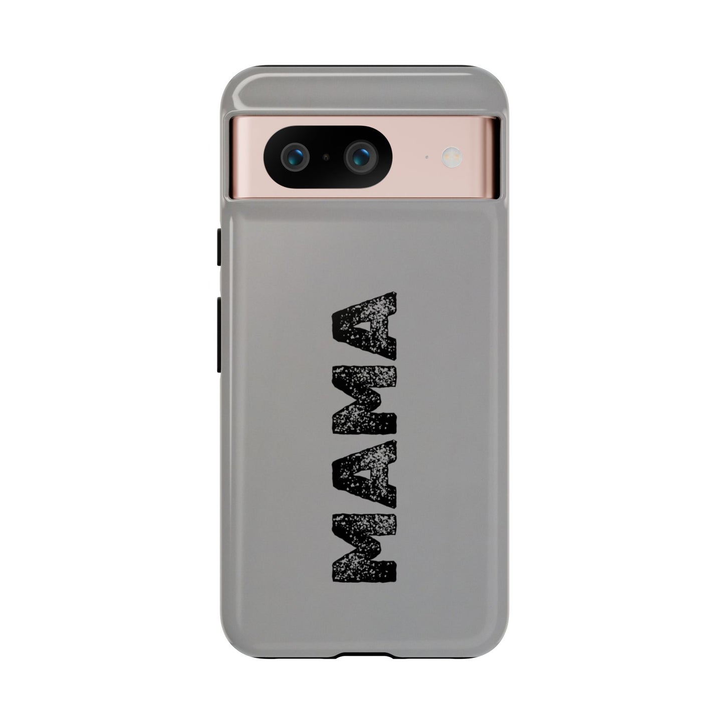 Mama Tough Phone Case