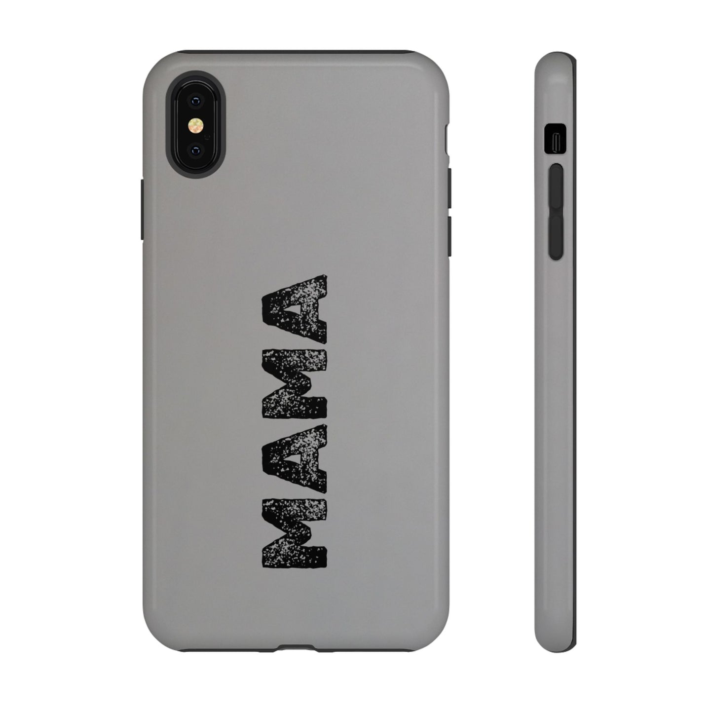 Mama Tough Phone Case