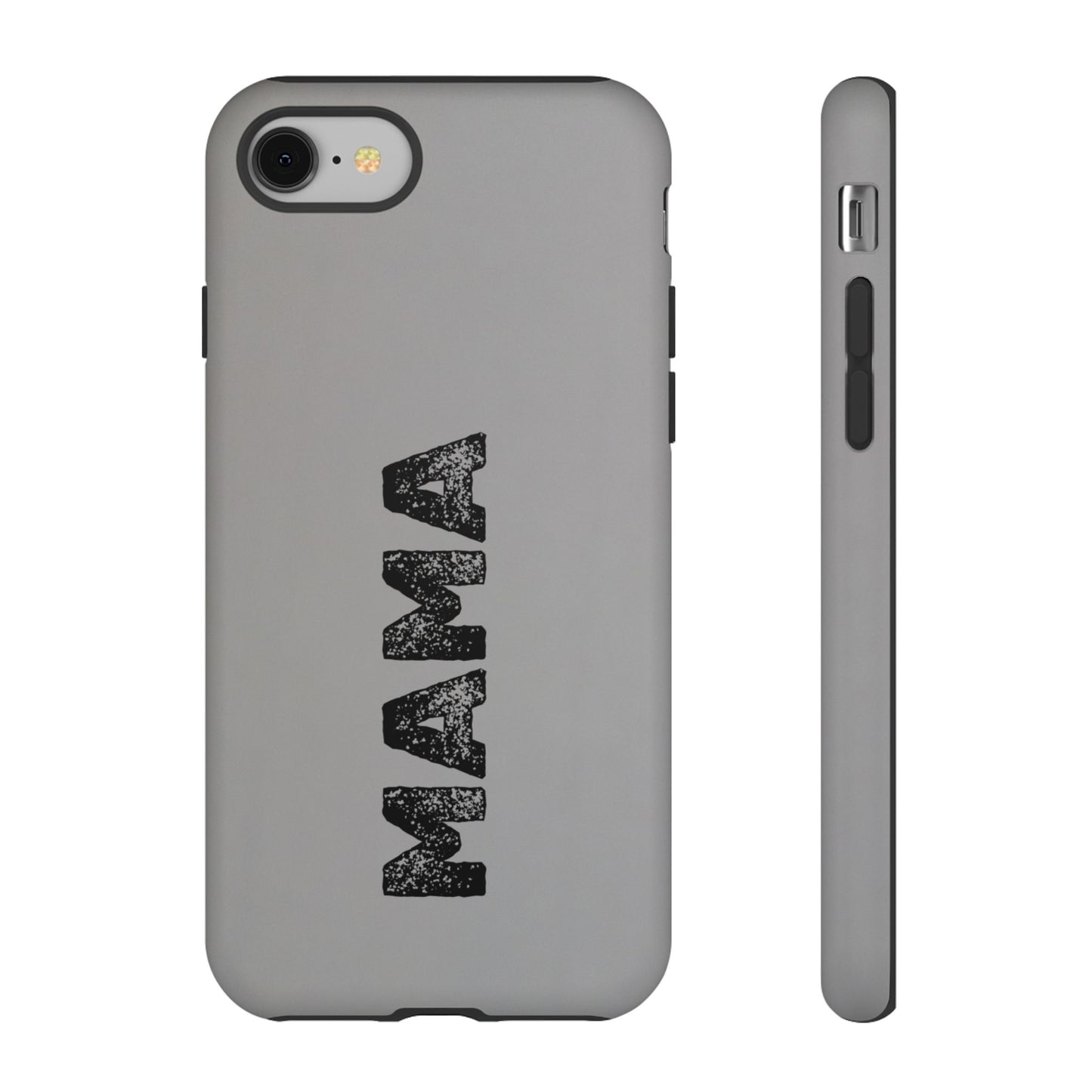 Mama Tough Phone Case