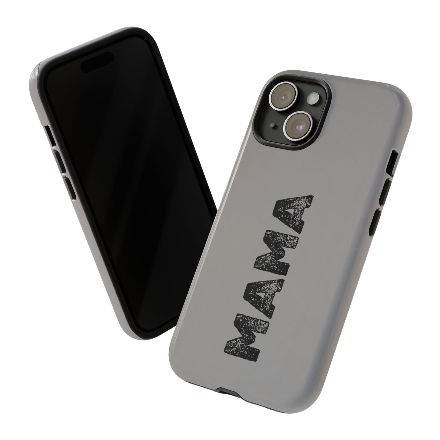 Mama Tough Phone Case