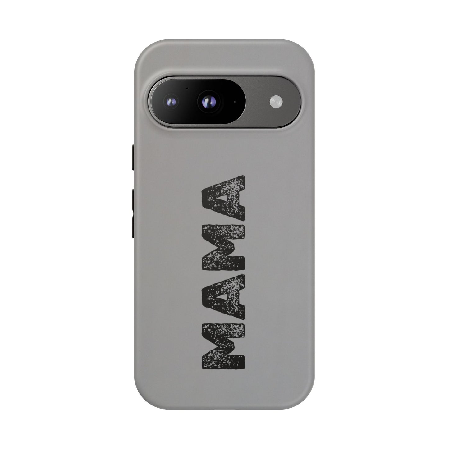 Mama Tough Phone Case