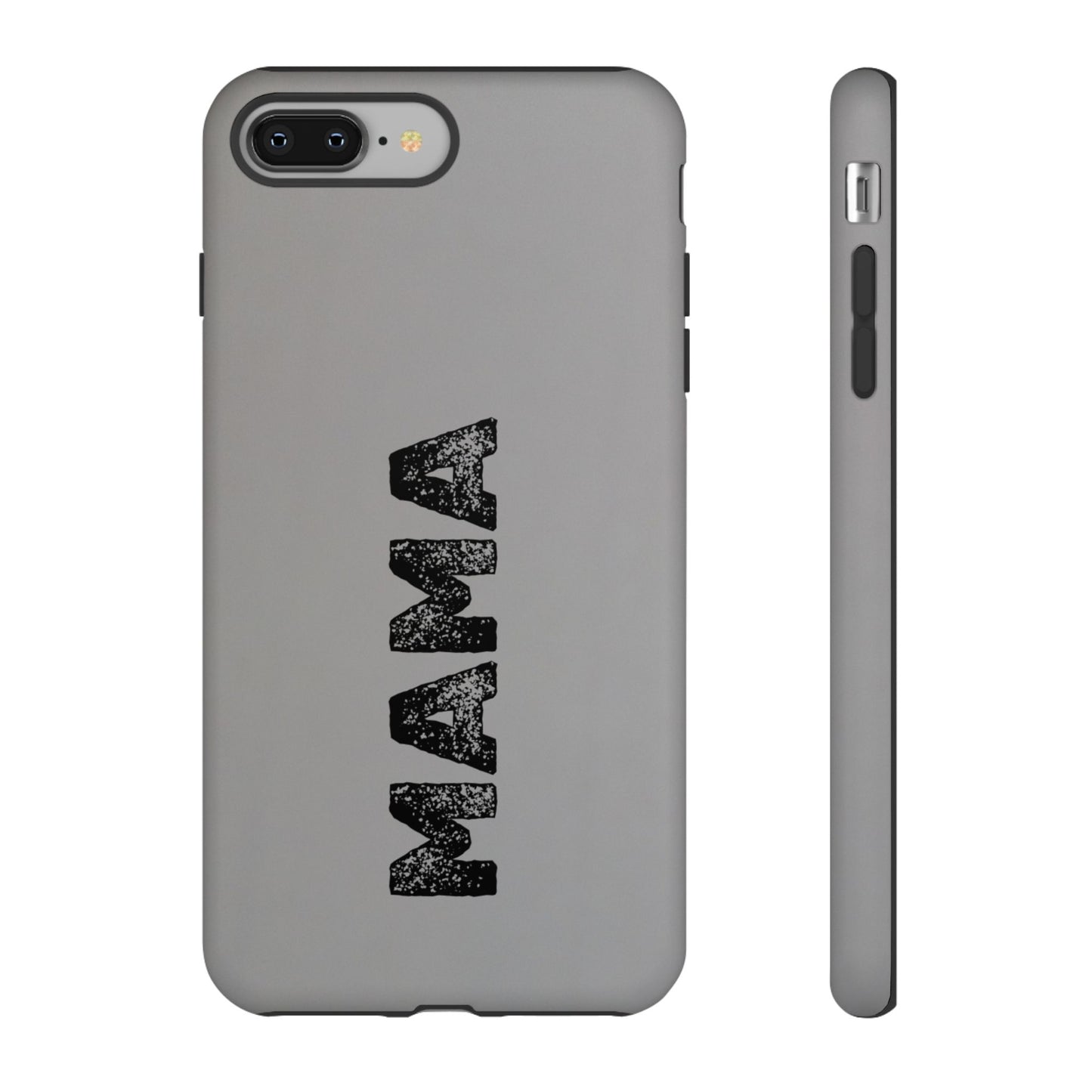 Mama Tough Phone Case