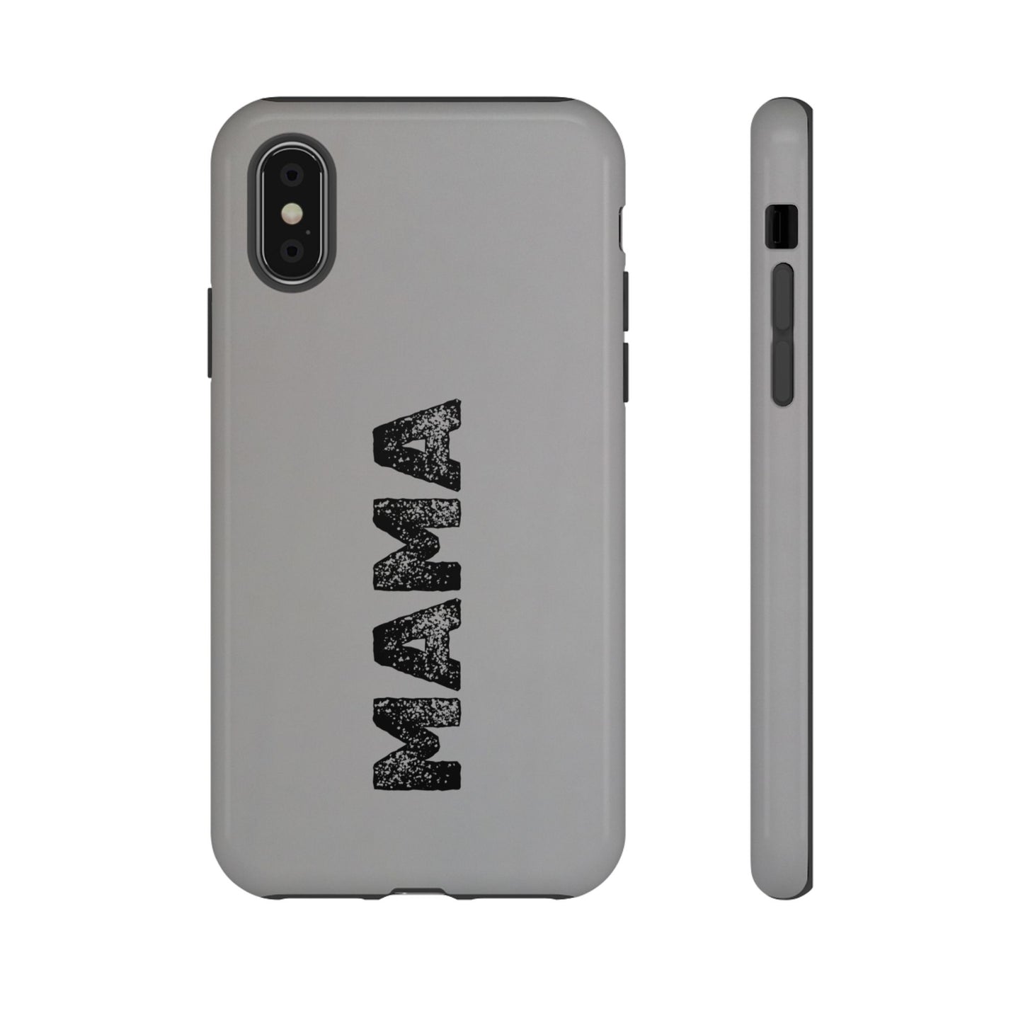 Mama Tough Phone Case