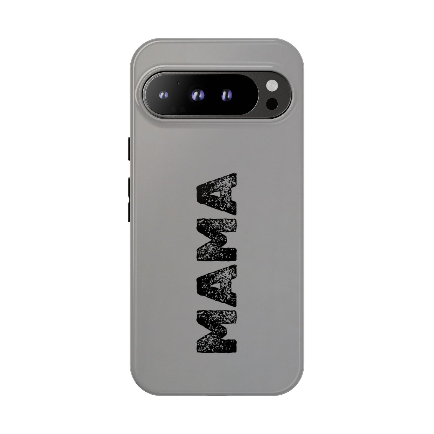 Mama Tough Phone Case