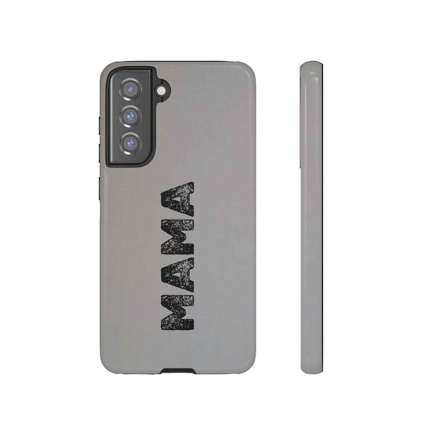 Mama Tough Phone Case