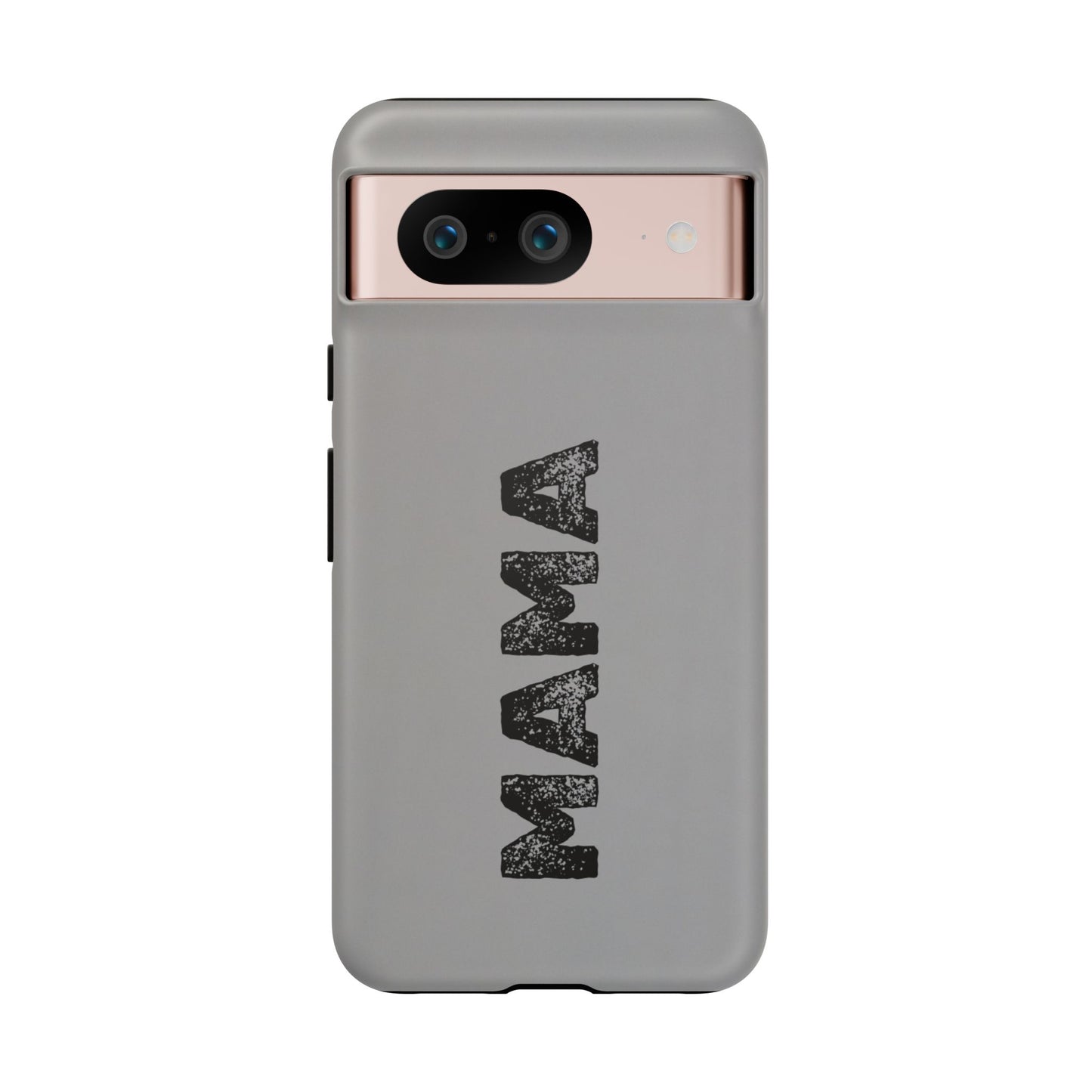 Mama Tough Phone Case