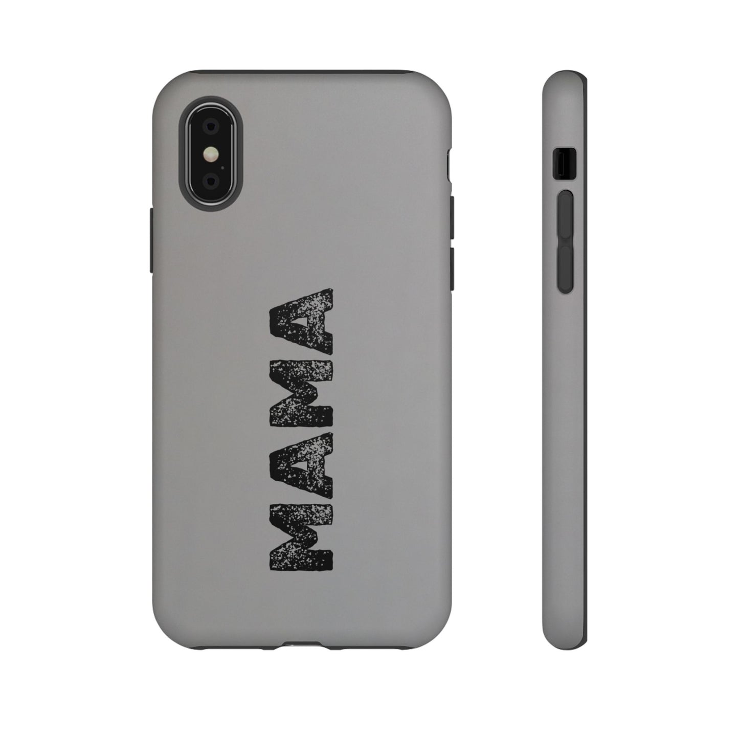 Mama Tough Phone Case